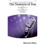 The Nearness of You