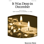 It Was Deep In December