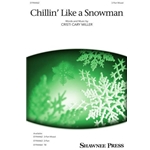 Chillin' Like a Snowman