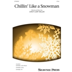 Chillin' Like a Snowman