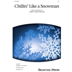 Chillin' Like a Snowman