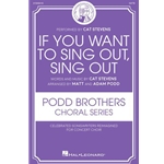 If You Want To Sing Out, Sing Out