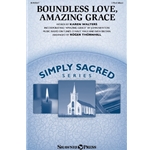 Boundless Love, Amazing Grace