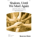 Shalom, Until We Meet Again