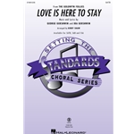 Love Is Here to Stay