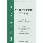 With My Heart I'll Sing
