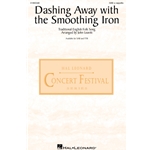 Dashing Away with the Smoothing Iron
