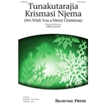 Tunakutarajia Krismasi Mjema<br>(We Wish You a Merry Christmas)