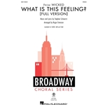 What Is This Feeling?<br>(From Wicked)