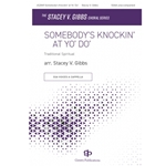 Somebody's Knockin' at Yo' Do'