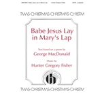 Babe Jesus Lay in Mary's Lap