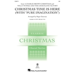 Christmas Time Is Here<br>with “Pure Imagination”
