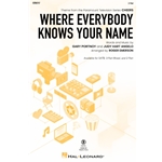 Where Everybody Knows Your Name<br>(From Cheers)