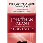 Hold Out Your Light: Reimagined