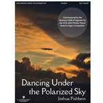Dancing Under the Polarized Sky