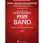 Disney Around the Bandroom<br>(Featuring each instrumet section of the band)