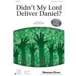 Didn't My Lord Deliver Daniel?