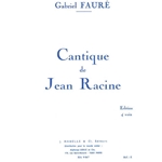Cantique de Jean Racine, Op. 11