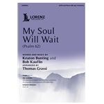 My Soul Will Wait<br>(Psalm 62)