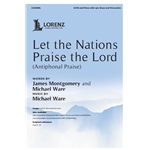 Let the Nations Praise the Lord<br>(Antiphonal Praise)