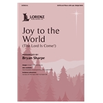 Joy to the World<br>(The Lord Is Come!)