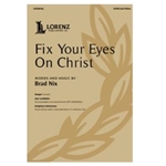 Fix Your Eyes On Christ