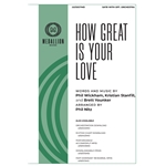 How Great Is Your Love