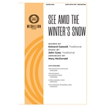 See Amid The Winter's Snow