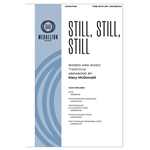 Still, Still, Still