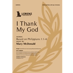 I Thank My God