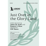 Just Over In the Glory Land