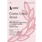 Come Unto Jesus