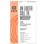 An Easter Call To Worship
