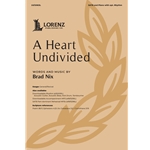 A Heart Undivided