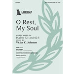 O Rest, My Soul