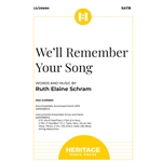We’ll Remember Your Song