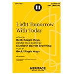 Light Tomorrow With Today