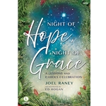 Night of Hope, Night of Grace