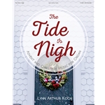The Tide is Nigh