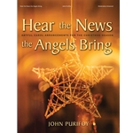 Hear the News the Angels Bring