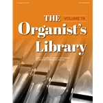 The Organist's Library, Volume 78