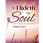 He Hideth My Soul