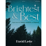 Brightest & Best