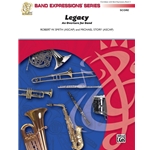Legacy<br>An Overture for Band