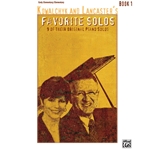 Kowalchyk and Lancaster's Favorite Solos