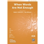 When Words Are Not Enough