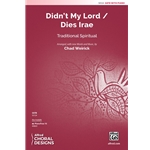 Didn't My Lord/<br>Dies Irae