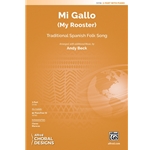 Mi Gallo<br>(My Rooster)