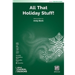 All That Holiday Stuff!