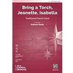 Bring a Torch, Jeanette, Isabella